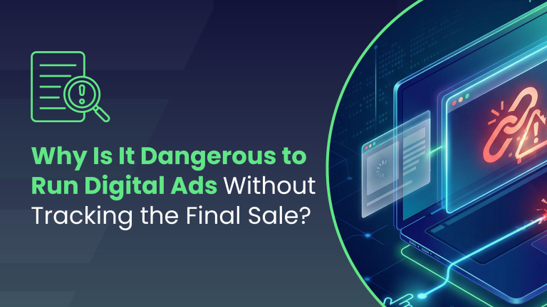 The High Cost of Ghosting: Fix Your Sales Follow-Up Strategy - Why is it dangerous to run digital ads without tracking the final sales value