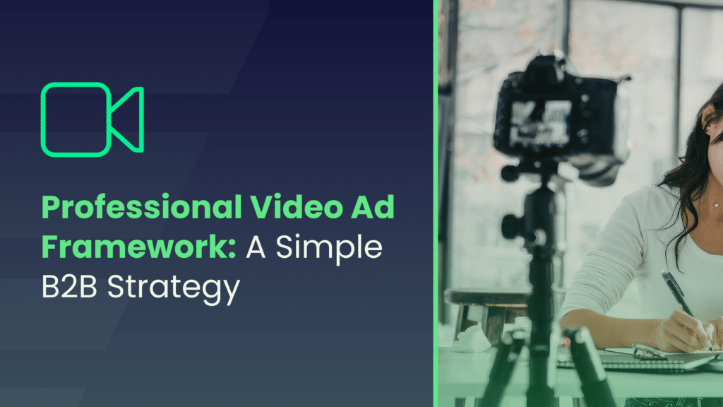 Why Your Ads Should Scare Away the Wrong Buyers | Lucca - Professional Video Ad Framework: A Simple B2B Strategy