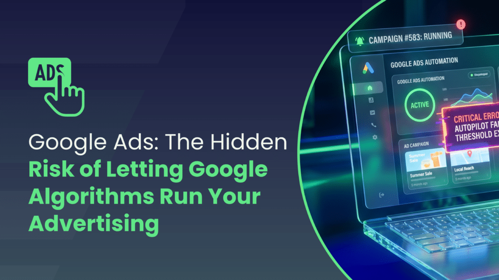 Why Your Ads Should Scare Away the Wrong Buyers | Lucca - The Hidden Risk of Letting Google Ads Algorithm Run Your Advertising