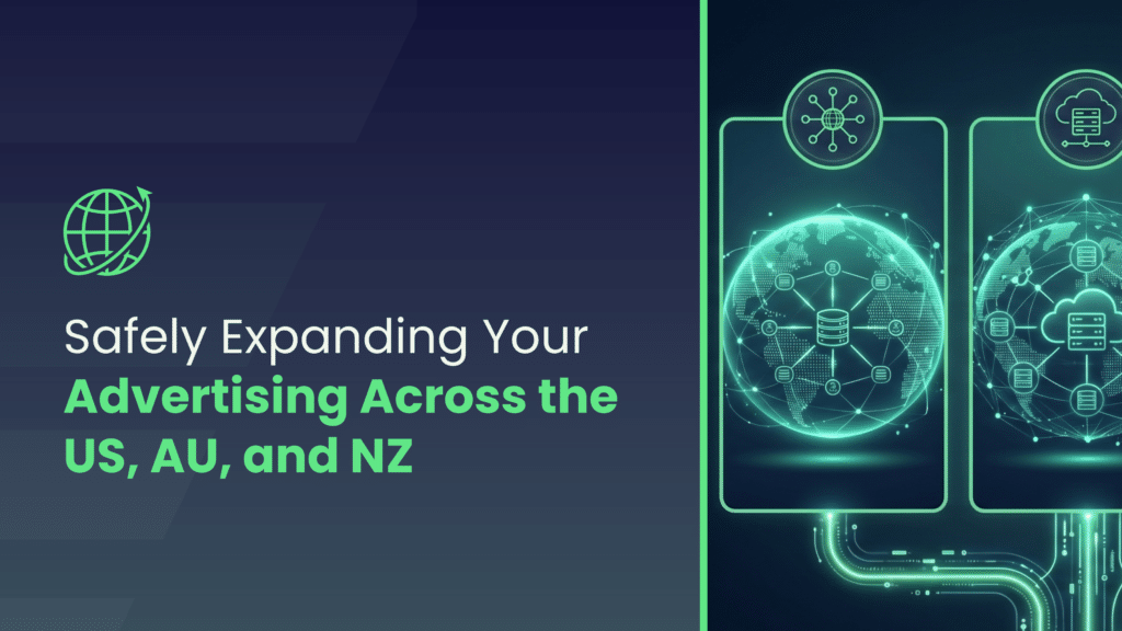 Digital Marketing Blog | Lead Generation | Qualified Leads - Scaling Ads Internationally: US, AU & NZ Expansion Guide
